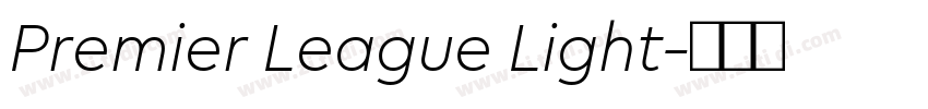 Premier League Light字体转换 Premier League Light字体转换